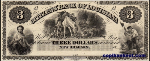 1862 г. Citizens bank of Louisiana. 3$